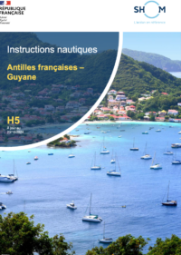 INSTRUCTIONS NAUTIQUES H5 - Antilles Françaises – Guyane